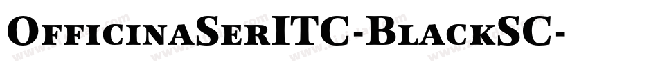 OfficinaSerITC-BlackSC字体转换
