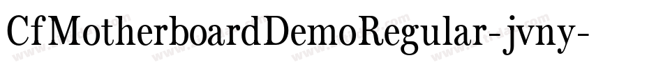 CfMotherboardDemoRegular-jvny字体转换