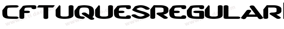 CfTuquesRegular-RyxW字体转换