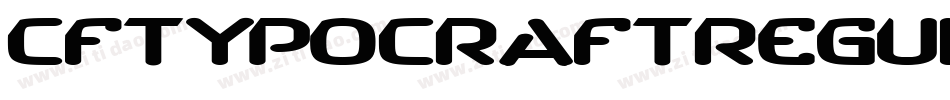 CfTypocraftRegular-LwdD字体转换