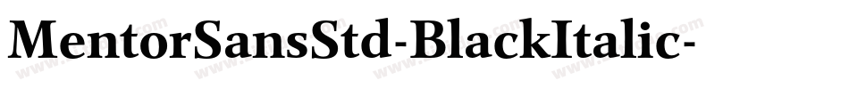 MentorSansStd-BlackItalic字体转换