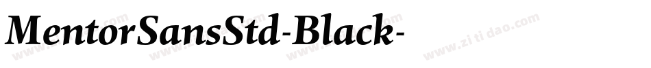 MentorSansStd-Black字体转换