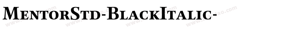 MentorStd-BlackItalic字体转换