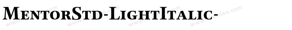 MentorStd-LightItalic字体转换