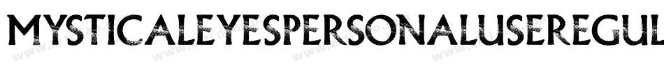 MysticalEyesPersonalUseRegular-YjLq字体转换