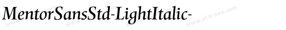 MentorSansStd-LightItalic字体转换