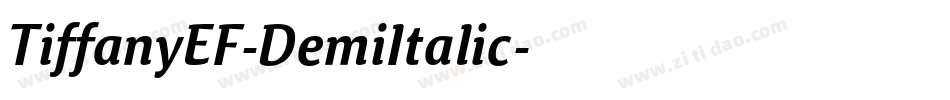 TiffanyEF-DemiItalic字体转换