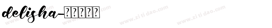 delisha字体转换