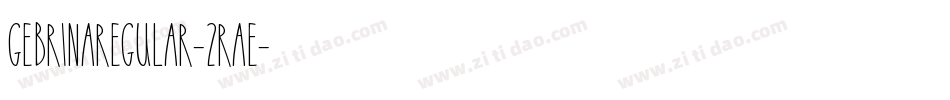 GebrinaRegular-2Rae字体转换