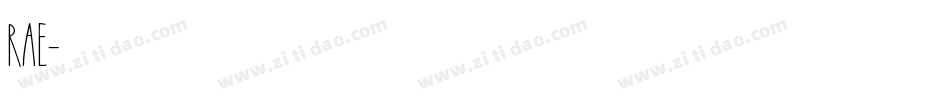 RAE字体转换