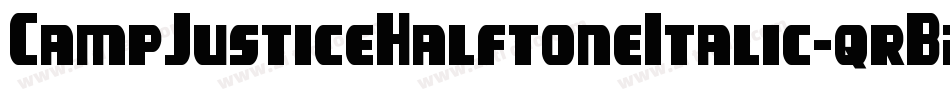 CampJusticeHalftoneItalic-qrB2字体转换