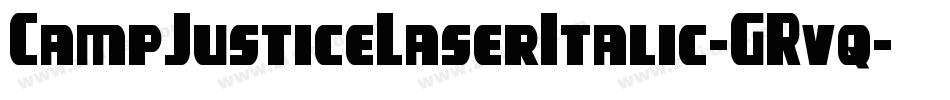 CampJusticeLaserItalic-GRvq字体转换
