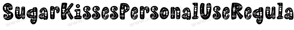 SugarKissesPersonalUseRegular-mv3v字体转换 SugarKissesPersonalUseRegular-mv3v字体转换