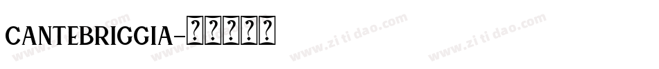 cantebriggia字体转换