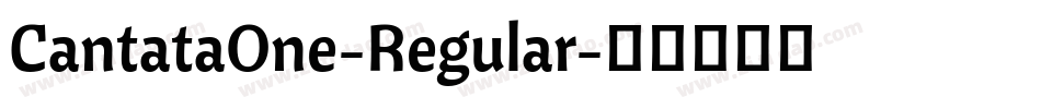 CantataOne-Regular字体转换