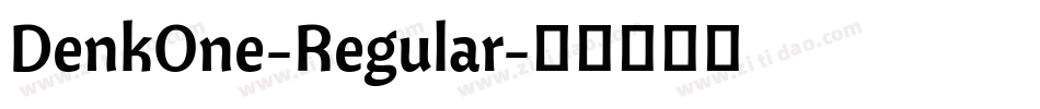 DenkOne-Regular字体转换
