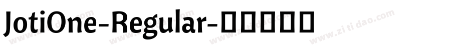 JotiOne-Regular字体转换