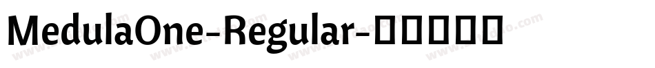 MedulaOne-Regular字体转换