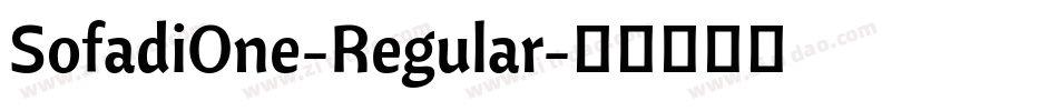 SofadiOne-Regular字体转换