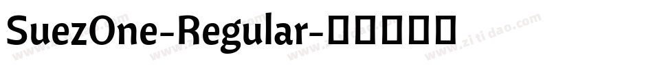 SuezOne-Regular字体转换