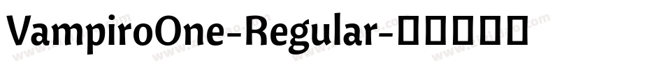 VampiroOne-Regular字体转换