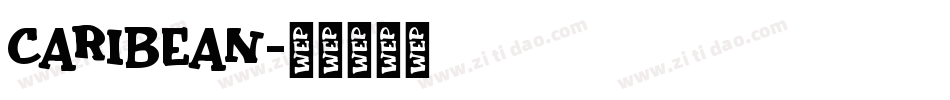 Caribean字体转换