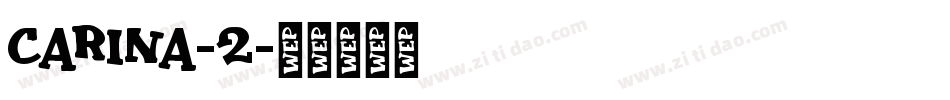 Carina-2字体转换