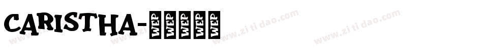 caristha字体转换