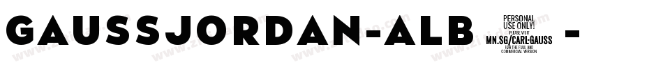 GaussJordan-ALB6字体转换