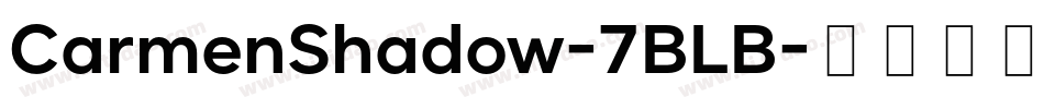 CarmenShadow-7BLB字体转换