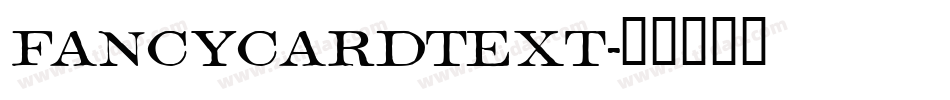 FancyCardText字体转换