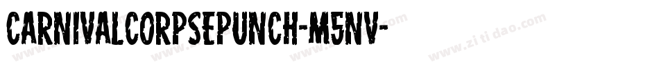 CarnivalCorpsePunch-m5nv字体转换