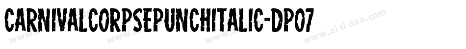 CarnivalCorpsePunchItalic-dpo7字体转换