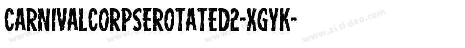 CarnivalCorpseRotated2-XgyK字体转换