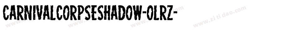 CarnivalCorpseShadow-olRz字体转换