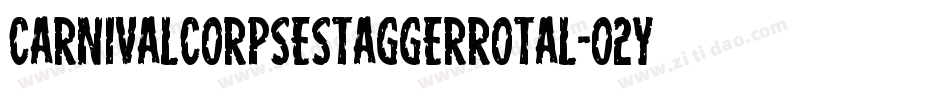 CarnivalCorpseStaggerRotal-O2y3字体转换