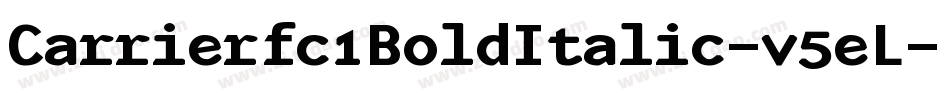 Carrierfc1BoldItalic-v5eL字体转换