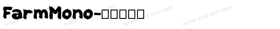 FarmMono字体转换