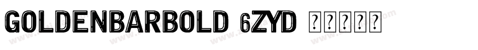 GoldenBarBold-6zYD字体转换