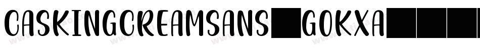 CaskingCreamSans-GOKxA字体转换