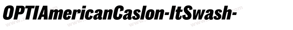 OPTIAmericanCaslon-ItSwash字体转换