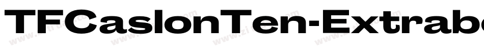 TFCaslonTen-Extrabold字体转换