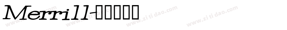 Merrill字体转换