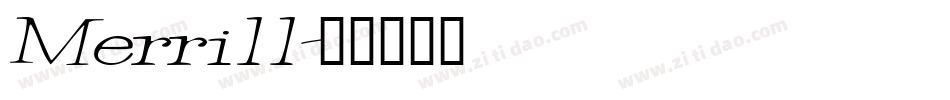 Merrill字体转换