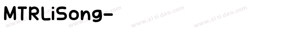 MTRLiSong字体转换
