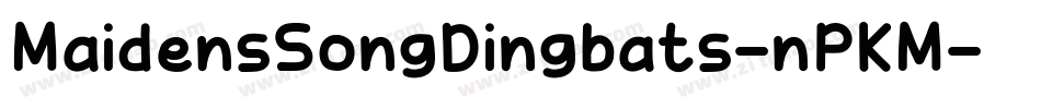 MaidensSongDingbats-nPKM字体转换
