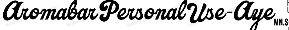 AromabarPersonalUse-Aye6字体转换