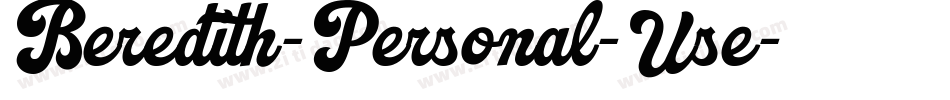 Beredith-Personal-Use字体转换
