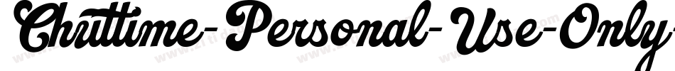 Chuttime-Personal-Use-Only字体转换