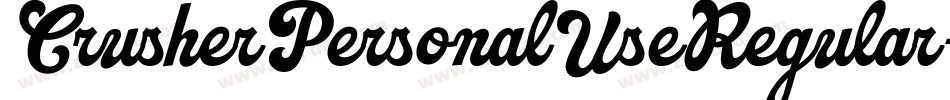 CrusherPersonalUseRegular-MVZlr字体转换